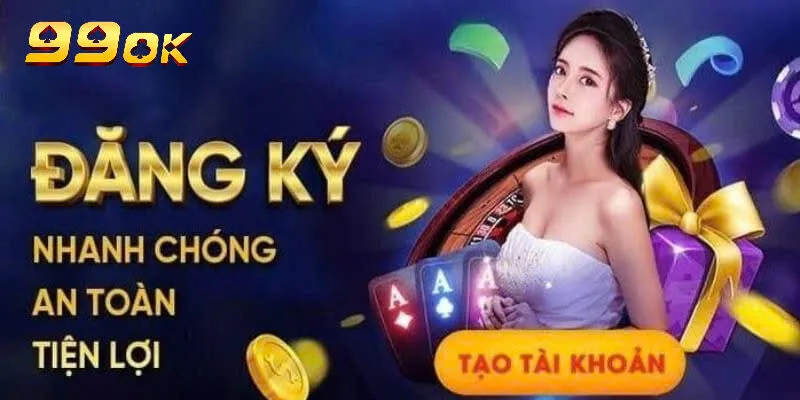 Giới thiệu về đăng ký 99ok