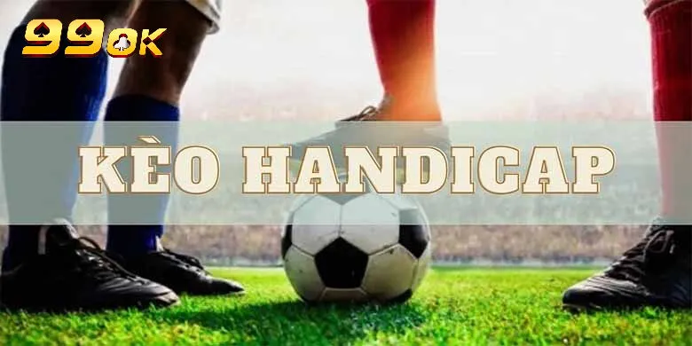 Giới thiệu về kèo handicap 99ok