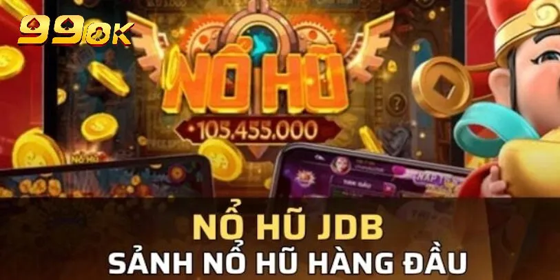 Đôi nét về nổ hũ JDB