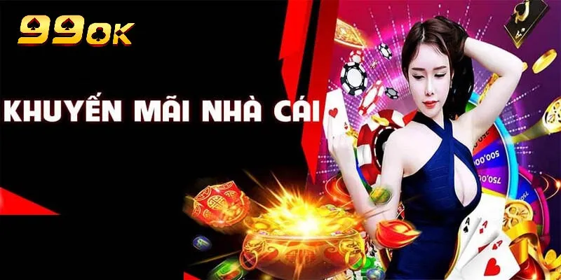 Giới thiệu về khuyến mãi 99ok