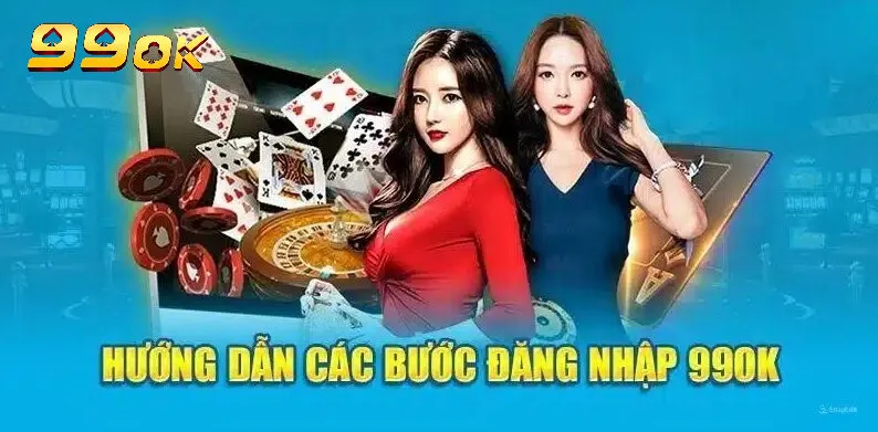 Các bước đăng nhập 99ok