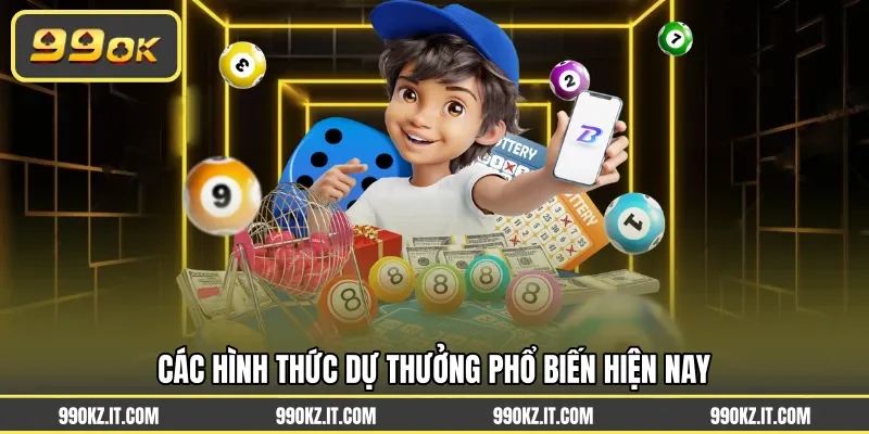 Các hình thức dự thưởng phổ biến hiện nay