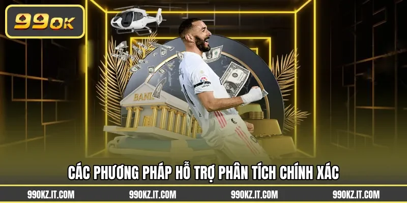 Các phương pháp hỗ trợ phân tích chính xác